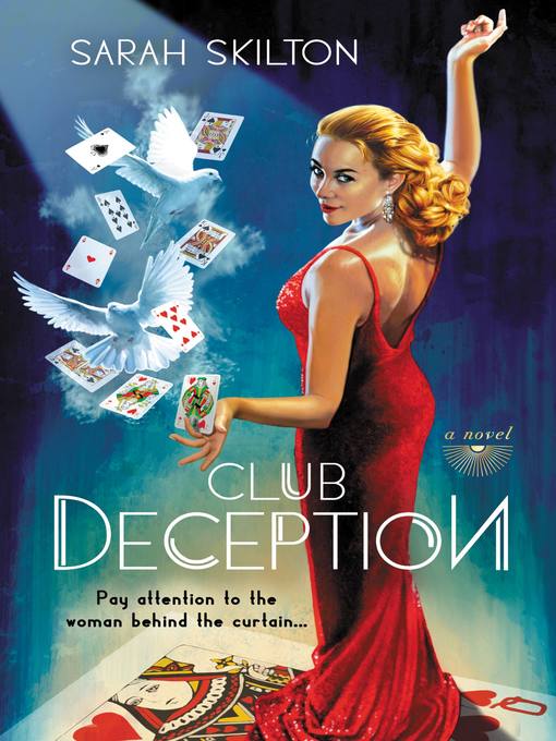 Title details for Club Deception by Sarah Skilton - Available
